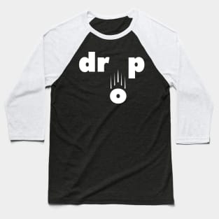 Drop Baseball T-Shirt